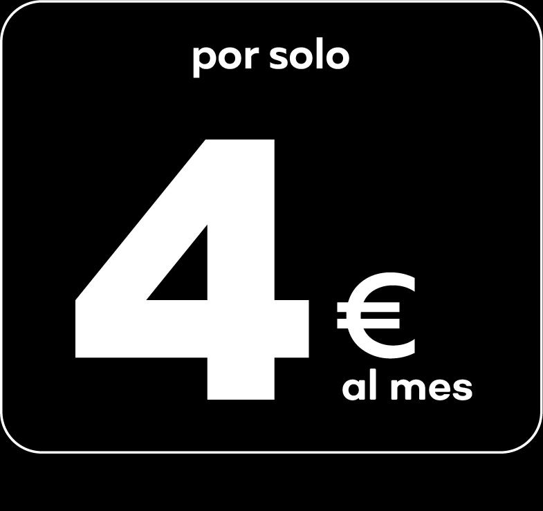 Por solo 4€ al mes