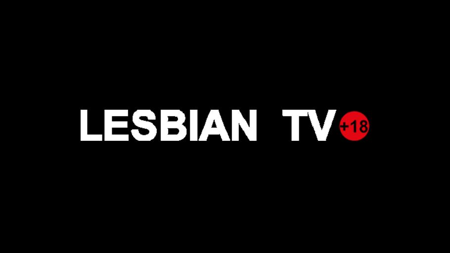 LESBIAN TV